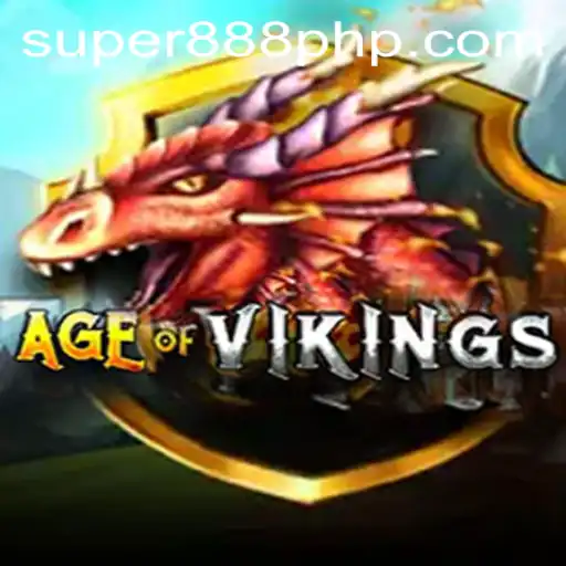 Unveiling the Epic World of AgeofViking Featuring Super888