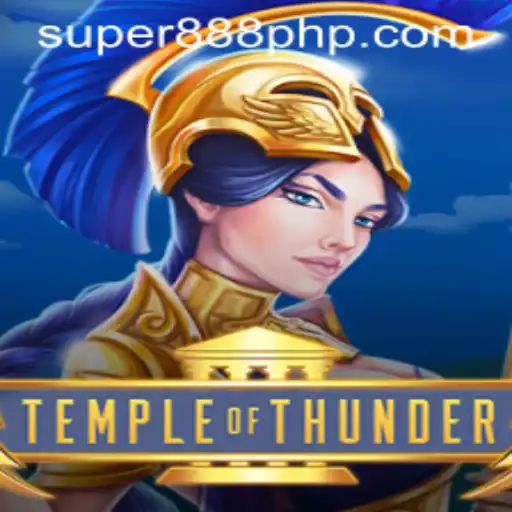 TempleofThunder: Navigating the Exciting World of Super888